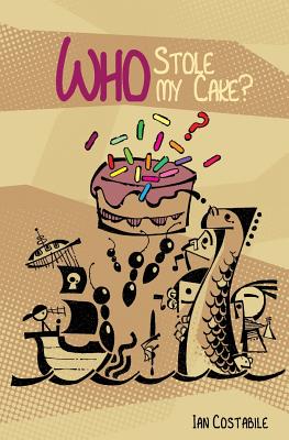 Seller image for Who Stole my Cake? (Paperback or Softback) for sale by BargainBookStores