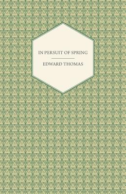 Seller image for In Pursuit of Spring (Paperback or Softback) for sale by BargainBookStores