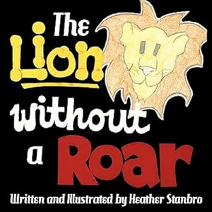 Image du vendeur pour The Lion Without a Roar (Paperback or Softback) mis en vente par BargainBookStores