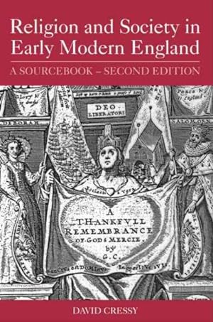 Immagine del venditore per Religion & Society In Early Modern England : A Sourcebook venduto da GreatBookPrices