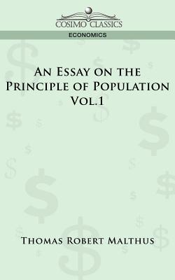 Bild des Verkufers fr An Essay on the Principle of Population - Vol. 1 (Paperback or Softback) zum Verkauf von BargainBookStores