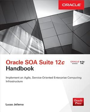 Immagine del venditore per Oracle Soa Suite 12c Handbook (Paperback or Softback) venduto da BargainBookStores