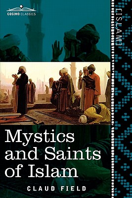 Imagen del vendedor de Mystics and Saints of Islam (Paperback or Softback) a la venta por BargainBookStores