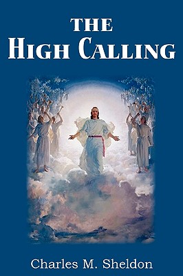 Image du vendeur pour The High Calling (Paperback or Softback) mis en vente par BargainBookStores