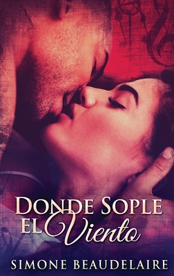 Seller image for Donde Sople El Viento (Hardback or Cased Book) for sale by BargainBookStores