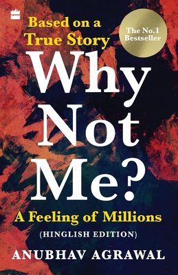 Bild des Verkufers fr Why Not Me? A Feeling of Millions (Hinglish) (Paperback or Softback) zum Verkauf von BargainBookStores