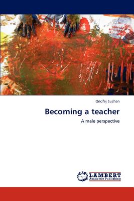 Bild des Verkufers fr Becoming a Teacher (Paperback or Softback) zum Verkauf von BargainBookStores
