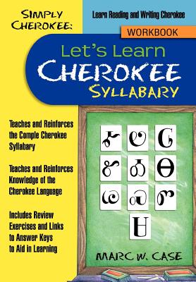 Seller image for Simply Cherokee: Let's Learn Cherokee: Syllabary (Hardback or Cased Book) for sale by BargainBookStores