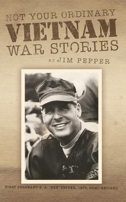 Bild des Verkufers fr Not Your Ordinary Vietnam War Stories (Hardback or Cased Book) zum Verkauf von BargainBookStores