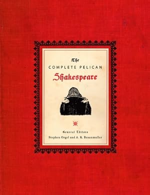 Imagen del vendedor de The Complete Pelican Shakespeare (Hardback or Cased Book) a la venta por BargainBookStores