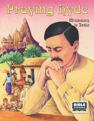 Immagine del venditore per Praying Hyde: Missionary to India (Paperback or Softback) venduto da BargainBookStores