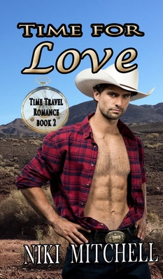 Seller image for Time for Love (Western Time Travel Romance) LARGE PRINT (Hardback or Cased Book) for sale by BargainBookStores