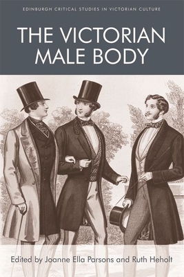 Seller image for The Victorian Male Body (Paperback or Softback) for sale by BargainBookStores