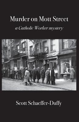 Immagine del venditore per Murder on Mott Street: a Catholic Worker mystery (Paperback or Softback) venduto da BargainBookStores
