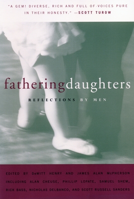 Imagen del vendedor de Fathering Daughters: Reflections by Men (Paperback or Softback) a la venta por BargainBookStores