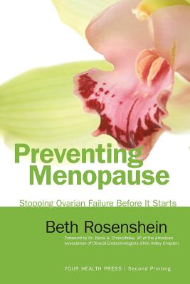 Seller image for Preventing Menopause: Stopping Ovarian Failure Before It Starts (Paperback or Softback) for sale by BargainBookStores