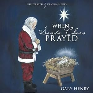 Seller image for When Santa Claus Prayed (Paperback or Softback) for sale by BargainBookStores