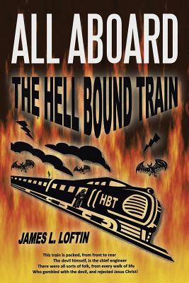 Immagine del venditore per All Aboard: The Hellbound Train (Paperback or Softback) venduto da BargainBookStores