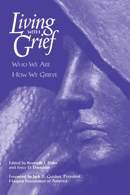 Seller image for Living With Grief: Who We Are How We Grieve (Paperback or Softback) for sale by BargainBookStores