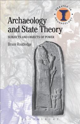 Immagine del venditore per Archaeology and State Theory (Paperback or Softback) venduto da BargainBookStores