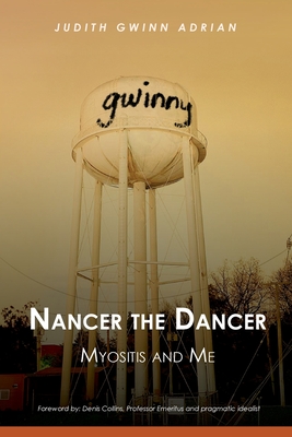 Seller image for Nancer the Dancer: Myositis and Me (Paperback or Softback) for sale by BargainBookStores