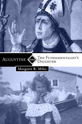 Seller image for Augustine and the Fundamentalist's Daughter (Paperback or Softback) for sale by BargainBookStores