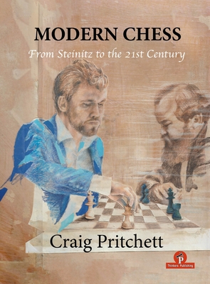 Seller image for Modern Chess: From Steinitz to the 21st Century (Paperback or Softback) for sale by BargainBookStores