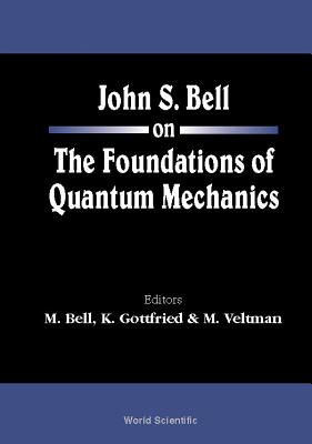 Imagen del vendedor de John S Bell on the Foundations of Quantum Mechanics (Paperback or Softback) a la venta por BargainBookStores