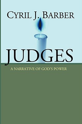 Bild des Verkufers fr Judges: A Narrative of God's Power: An Expositional Commentary (Paperback or Softback) zum Verkauf von BargainBookStores