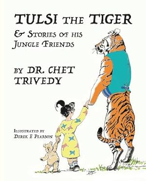 Bild des Verkufers fr Tulsi the Tiger: & Stories of his Jungle Friends (Paperback or Softback) zum Verkauf von BargainBookStores