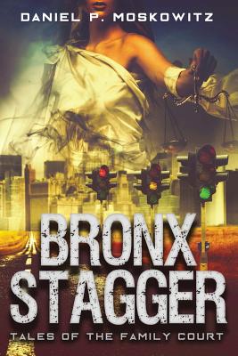 Bild des Verkufers fr The Bronx Stagger (Paperback or Softback) zum Verkauf von BargainBookStores