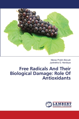 Imagen del vendedor de Free Radicals And Their Biological Damage: Role Of Antioxidants (Paperback or Softback) a la venta por BargainBookStores