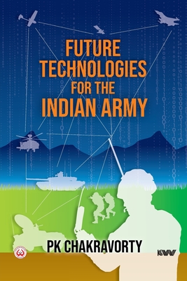 Immagine del venditore per Future Technologies for the Indian Army (Paperback or Softback) venduto da BargainBookStores