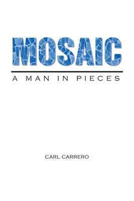 Imagen del vendedor de Mosaic: A Man in Pieces (Paperback or Softback) a la venta por BargainBookStores