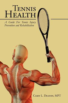Immagine del venditore per Tennis Health: A Guide For Tennis Injury Prevention and Rehabilitation (Paperback or Softback) venduto da BargainBookStores
