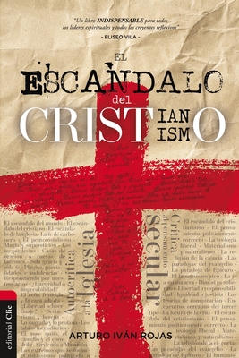 Bild des Verkufers fr El Esc�ndalo del Cristianismo (Paperback or Softback) zum Verkauf von BargainBookStores