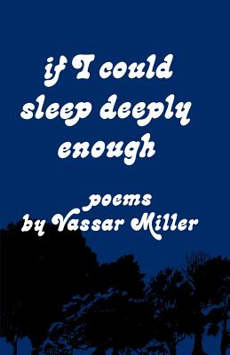 Seller image for If I Could Sleep Deeply Enough: Poems (Paperback or Softback) for sale by BargainBookStores