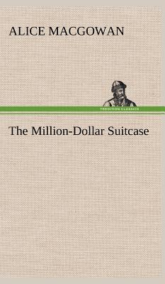 Immagine del venditore per The Million-Dollar Suitcase (Hardback or Cased Book) venduto da BargainBookStores