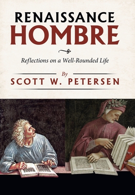 Seller image for Renaissance Hombre: Reflections on a Well-Rounded Life (Hardback or Cased Book) for sale by BargainBookStores