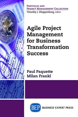 Imagen del vendedor de Agile Project Management for Business Transformation Success (Paperback or Softback) a la venta por BargainBookStores