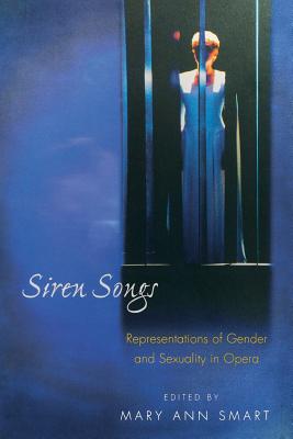 Seller image for Siren Songs: Representations of Gender and Sexuality in Opera (Paperback or Softback) for sale by BargainBookStores