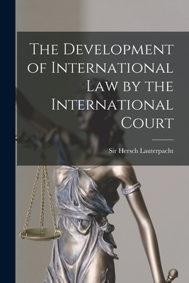 Seller image for The Development of International Law by the International Court (Paperback or Softback) for sale by BargainBookStores