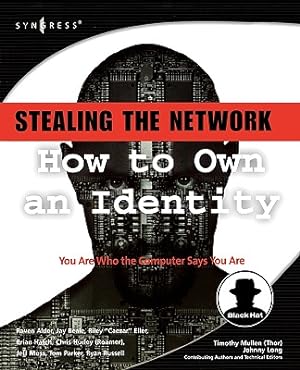Immagine del venditore per Stealing the Network: How to Own an Identity (Paperback or Softback) venduto da BargainBookStores
