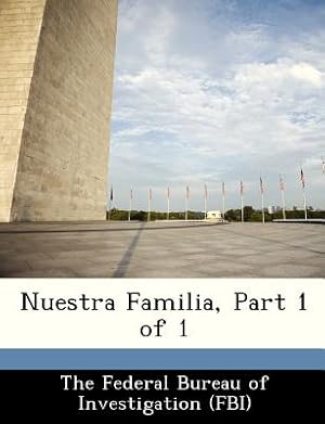 Seller image for Nuestra Familia, Part 1 of 1 (Paperback or Softback) for sale by BargainBookStores