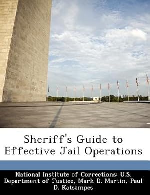 Bild des Verkufers fr Sheriff's Guide to Effective Jail Operations (Paperback or Softback) zum Verkauf von BargainBookStores