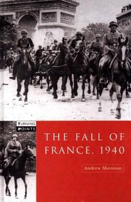 Imagen del vendedor de The Fall of France 1940 (Paperback or Softback) a la venta por BargainBookStores