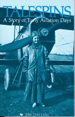Seller image for Talespins: A Story of Early Aviation Days (Paperback or Softback) for sale by BargainBookStores