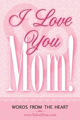 Seller image for I Love You Mom! (Paperback or Softback) for sale by BargainBookStores