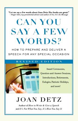 Seller image for Can You Say a Few Words?: How to Prepare and Deliver a Speech for Any Special Occasion (Paperback or Softback) for sale by BargainBookStores