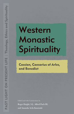 Image du vendeur pour Western Monastic Spirituality: Cassian, Caesarius of Arles, and Benedict (Paperback or Softback) mis en vente par BargainBookStores